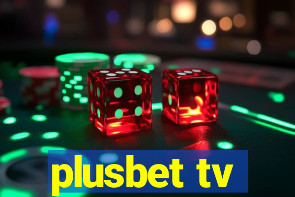 plusbet tv